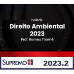 Direito Ambiental 2023 - Romeu Thomé - Isolada (SUPREMO 2024)